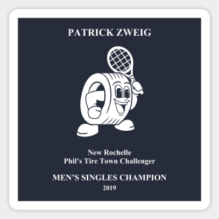 (Front + Back) Patrick Zweig Men's Singles Champion New Rochelle Challenger (White Text) T-Shirt Magnet